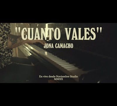 Jona Camacho - Cúanto Vales (MMXX Session) LIVE