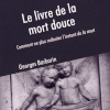 Le Livre De La Mort Douce - Georges Barbarin