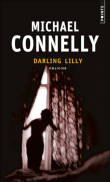 Darling Lilly - Michael Connelly