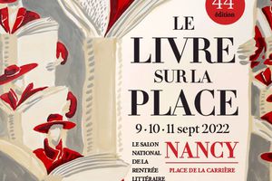 LE LIVRE SUR LA PLACE 2022, NANCY (54), du 09 au 11 septembre