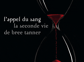 L'appel du sang, la seconde vie de Bree Tanner, Stephenie Meyer