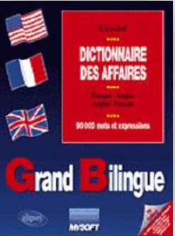 Affiche du logiciel « Grand Bilingue - Dictionnaire des Affaires français-anglais-français »