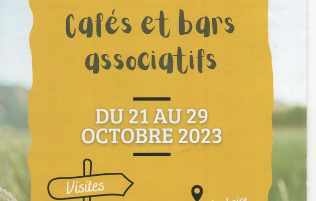 Du 21 au 29 octobre 2023 : Portes ouvertes cafés et bars associatifs