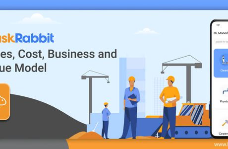 TaskRabbit: Features, Cost, Business and Revenue Model