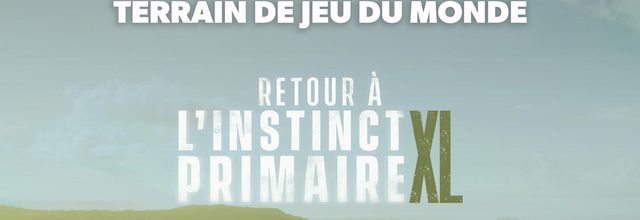 "Retour à l'instinct primaire", nouveau jeu d'aventures diffusé dès le 4 février sur RMC Story