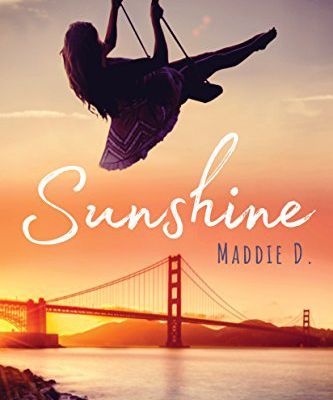 « Sunshine » de Maddie D. — Amazon Publishing, Collection Montlake Romance