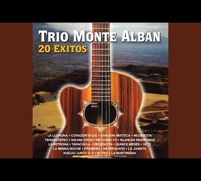 La Llorona · Trío Monte Albán