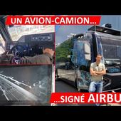 POURQUOI LE DERNIER DÉMONSTRATEUR d'AIRBUS EST-IL UN CAMION !? avec UpNEXT