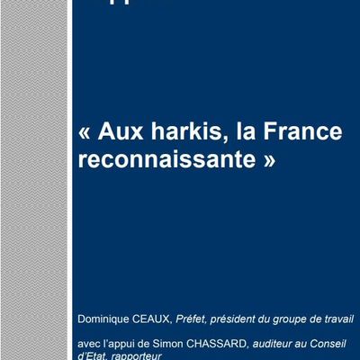 Rapport « Aux Harkis, la France reconnaissante » juillet 2018