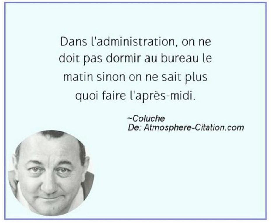 Coluche (à méditer)