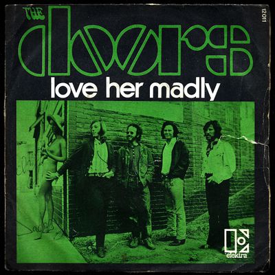 The Doors - Love her madly -Don't Go No Further - 1971