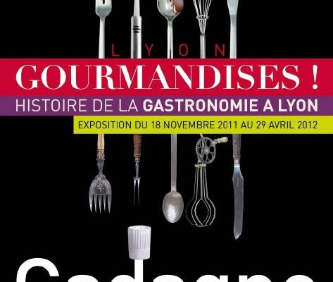 GOURMANDISES MUSEE GADAGNE LYON