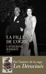 BARDON, Catherine – La fille de l’ogre