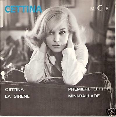 cettina, une chanteuse italienne mythique des années 1960 qui avait bien du mal à chanter en français
