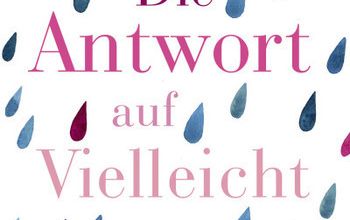 Die Antwort auf vielleicht