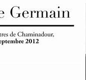 Sylvie Germain invitée d'honneur des 7ème rencontres de Chaminadour - EcriBerté - Littérature et Liberté