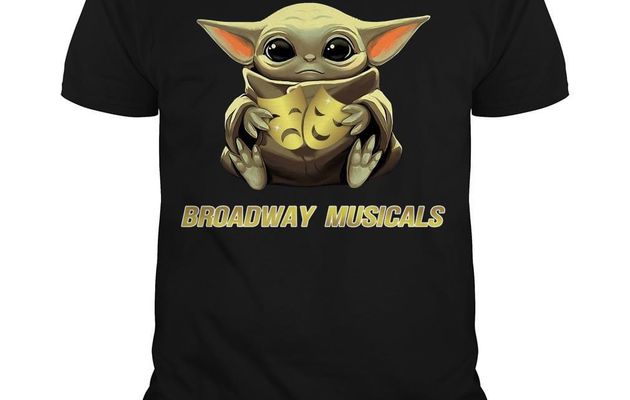 Baby Yoda Hug Broadway Musicals Shirt