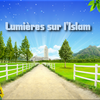 Lumières sur L'Islam