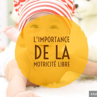 L’importance de la motricité libre chez les tout petits