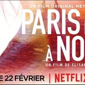 C'est aujourd'hui que sortira le film "Paris est à nous" sur la plateforme Netflix