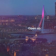 ROTTERDAM 2020 : le slogan : OPEN UP ! 