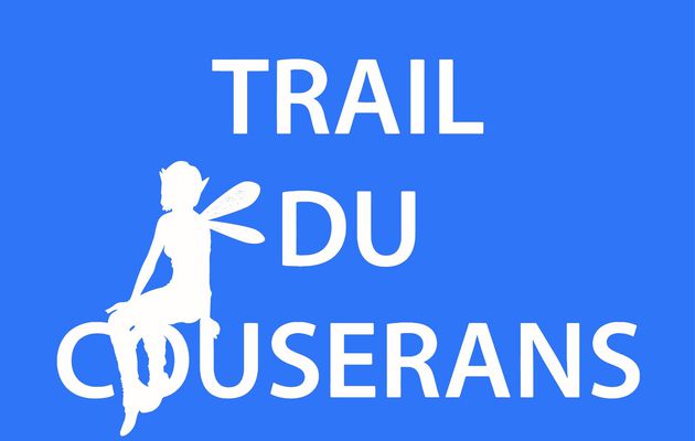 TRAIL DU COUSERANS  DIMANCHE 17 SEPTEMBRE 2023 ON SE PREPARE !
