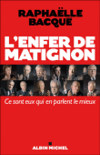 L'enfer de Matignon de Raphaëlle Bacqué