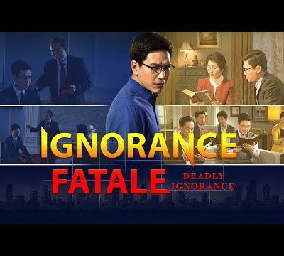 Film chrétien HD « Ignorance fatale » Ceux qui croient au Seigneur, Qui doivent-ils écouter ?