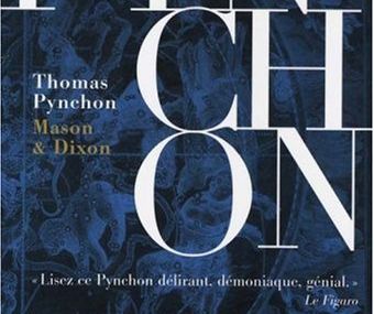 "Les Boules de neige ont tracé leur Arc..." Thomas PYNCHON, Mason & Dixon - incipit