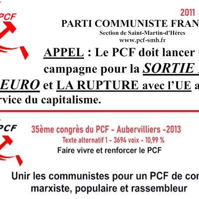 Il y a plus de 10 ans, des membres du PCF militaient pour la sortie de L’Union Européenne… OÙ ÊTES-VOUS CAMARADES ?