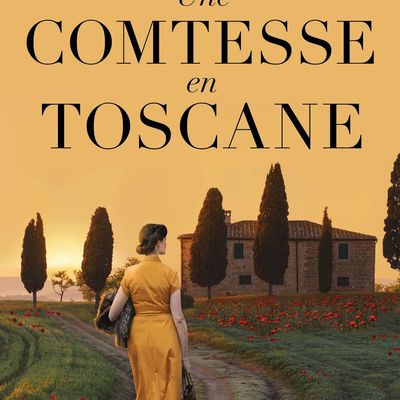 Une comtesse en Toscane