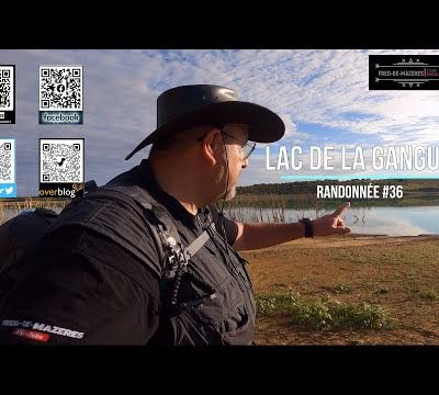 La Ganguise le tour du lac, randonnée #36...