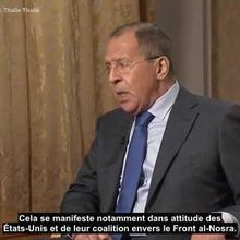 Lavrov, sur la Syrie, la Russie et les États-Unis, etc