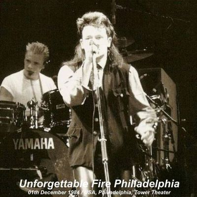 U2 -Unforgettable Fire Tour -01/12/1984 -Philadelphie -USA -Tower Theater