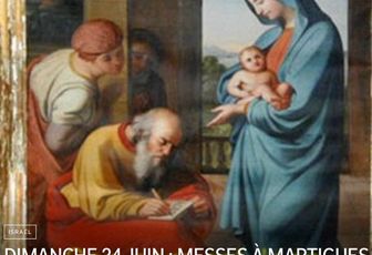 DIMANCHE 24 JUIN : MESSES À MARTIGUES