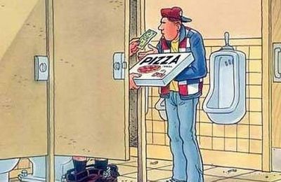 La pizza des toilettes... 