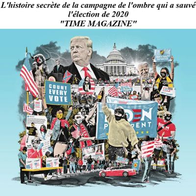 #USA : Le magazine #TIME admet en détail comment l'élection de 2020 a été truquée contre #Trump par la cabale secrète des élites riches et politiquement connectées