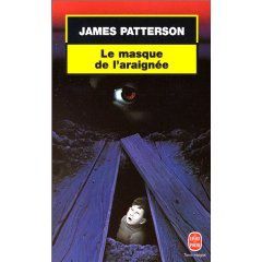 LE MASQUE DE L'ARAIGNEE - James PATTERSON