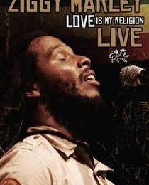 Ziggy Marley - Love Is My Religion Live