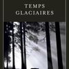 Temps glaciaires