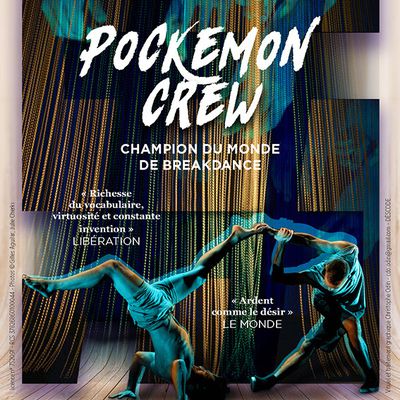 Pockemon Crew, à Bobino dès le 14/09 // Nouveau spectacle / ACTUALITE