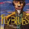 "Fly blues" de Oscar Zarate et Carlos Sampayo