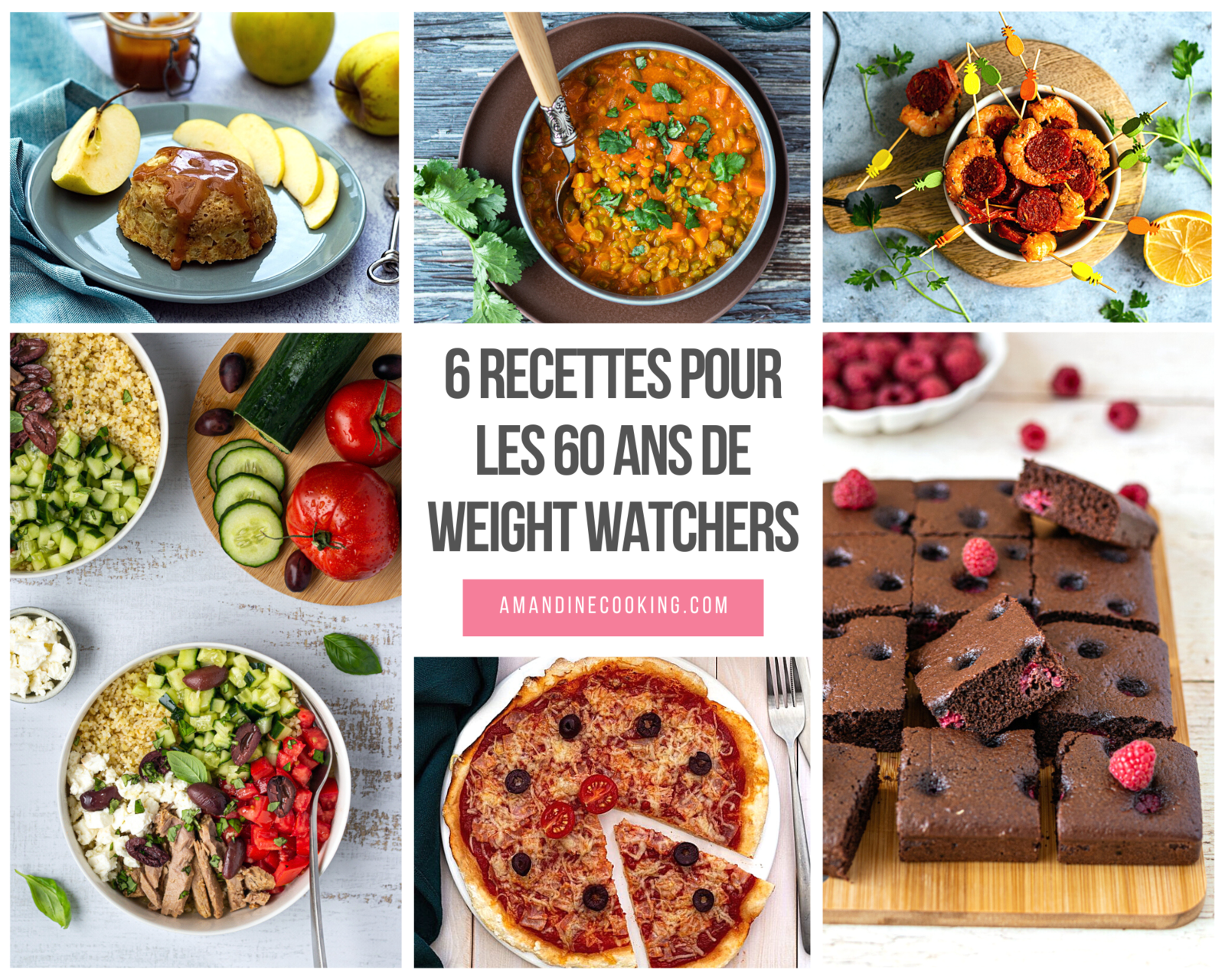 Sélection de recettes Weight Watchers - Amandine Cooking