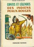 Diseur-d'Histoire, "Contes et légendes des Indiens peaux rouges"
