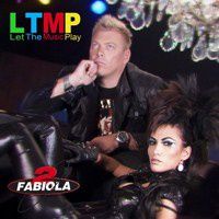 2 FABIOLA - LET THE MUSIC PLAY (NEW VERSION)