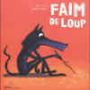 Faim de loup