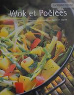 Wok et Poêlées