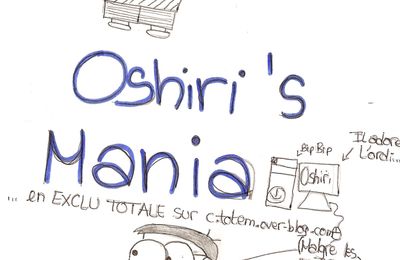 Oshiri's Mania! - Bientôt sur C.Totem!