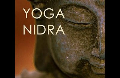 Séance Yoga Nidra ou rotation de la conscience dans le corps en 128 points