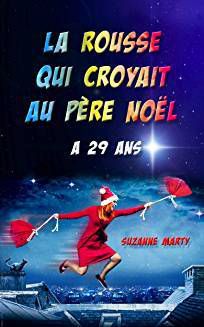 La rousse qui croyait au père noël à 29 ans - @SuzanneMarty